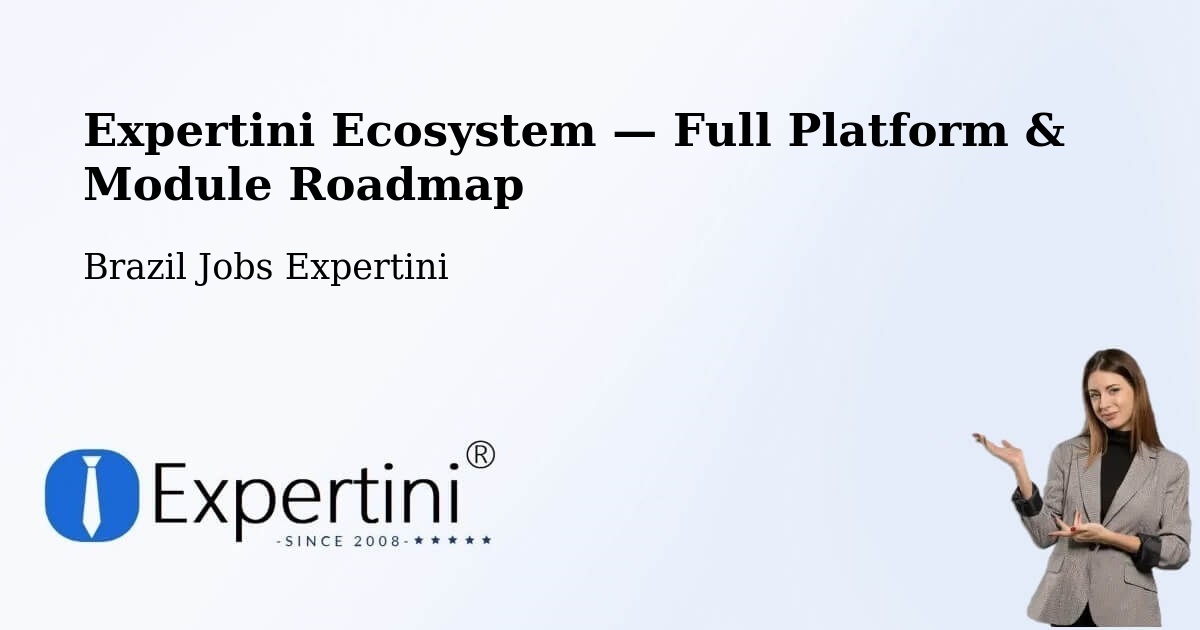 Expertini Ecosystem — Full Platform & Module Roadmap – Perobal