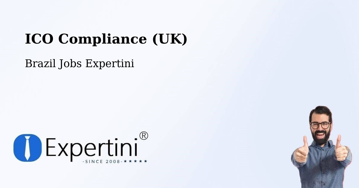 UK Data Protection & ICO Compliance – Perobal - Brazil Jobs Expertini